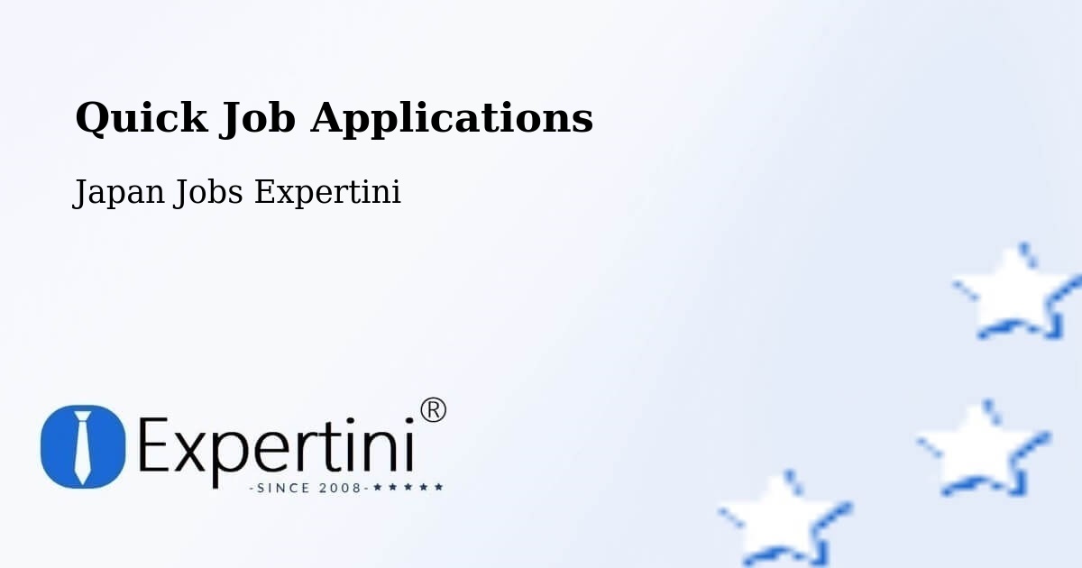 Quick Apply Feature – Sagae Shi - Japan Jobs Expertini